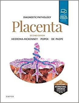 Diagnostic Pathology: Placenta 2nd Edition