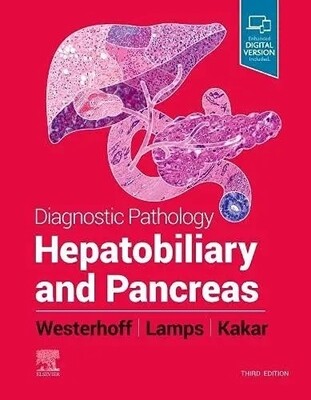 Diagnsotic Pathology Hepatobiliary and Pancreas 3rd Edition