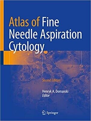 Atlas of Fine Needle Aspiration Cytology 2nd Edition