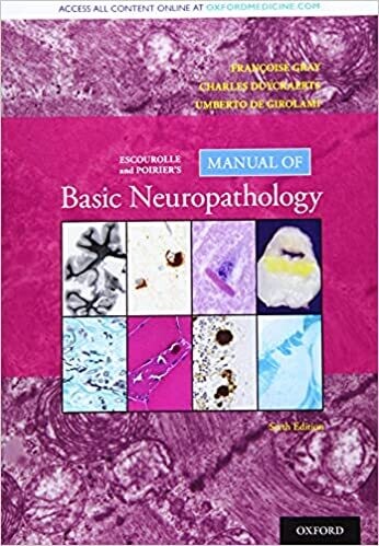 Escourolle and Poirier&#39;s Manual of Basic Neuropathology 6th Edition