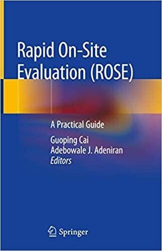 Rapid On-site Evaluation (ROSE): A Practical Guide 1st ed. 2019 Edition