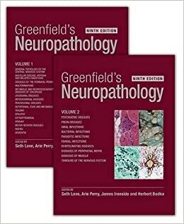 Greenfield&#39;s Neuropathology - Two Volume Set 9th Edition