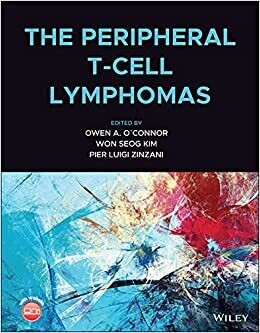 The Peripheral T-Cell Lymphomas 1st Edition