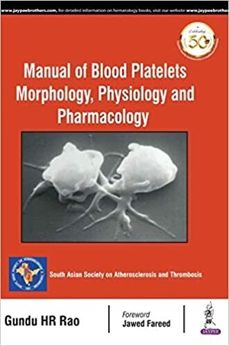 Manual of Blood Platelets: Morphology, Physiology and Pharmacology 1st Edition
