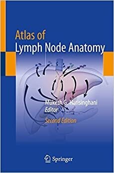 Atlas of Lymph Node Anatomy 2nd ed. 2021 Edition