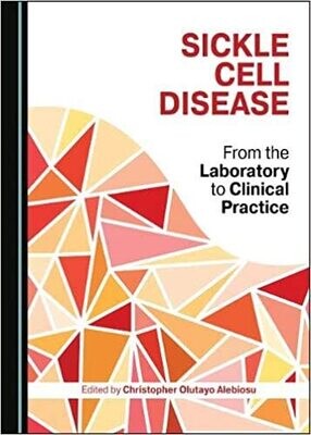Sickle Cell Disease 1st Edition