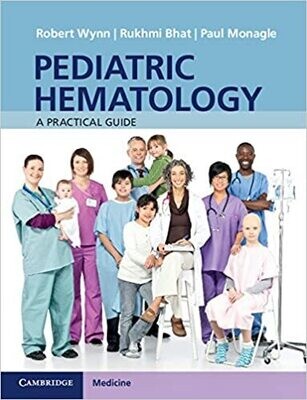 Pediatric Hematology: A Practical Guide 1st Edition