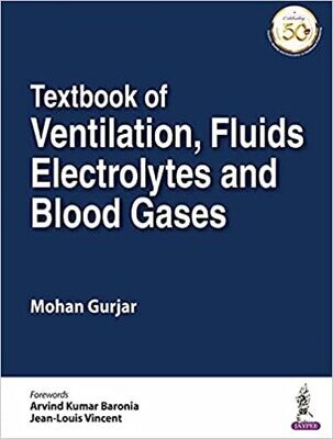 Textbook of Ventilation, Fluids, Electrolytes and Blood Gases 1st Edition