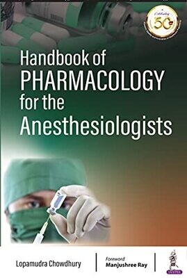 Handbook of Pharmacology for the Anesthesiologists