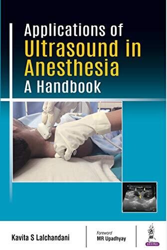 Applications of Ultrasound in Anesthesia