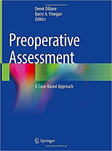 Preoperative Assessment: A Case-Based Approach 1st ed. 2021 Edition
