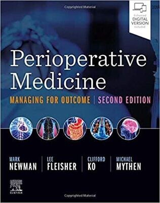 Perioperative Medicine: Managing for Outcome 2nd Edition
