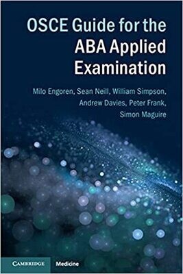 OSCE Guide for the ABA Applied Examination 1st Edition