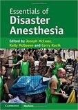 Essentials of Disaster Anesthesia 1st Edition