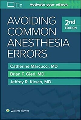 Avoiding Common Anesthesia Errors 2nd Edition