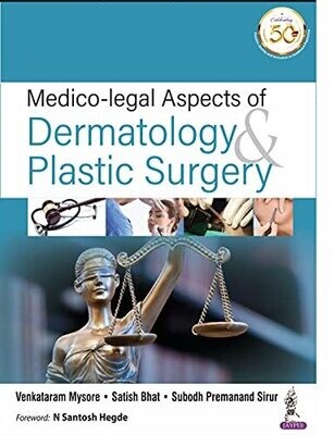Medico-legal Aspects of Dermatology &amp; Plastic Surgery