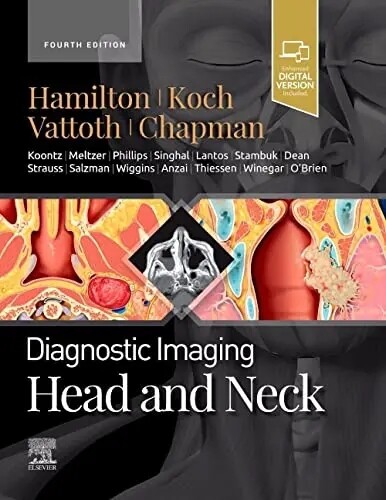 Diagnostic Imaging Head and Neck 4th Edition 2022