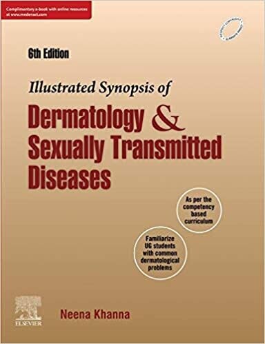 Illustrated Synopsis of Dermatology &amp; Sexually Transmitted Diseases-EBK 6th Edition