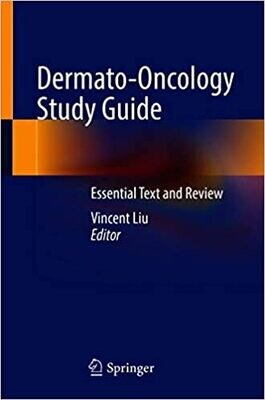 Dermato-Oncology Study Guide: Essential Text and Review 1st ed. 2021 Edition
