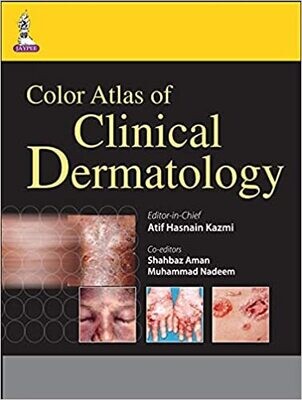 Color Atlas of Clinical Dermatology 1st Edition