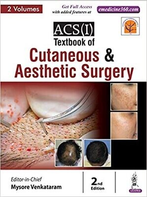 ACS(I) Textbook of Cutaneous &amp; Aesthetic Surgery (2 Volumes) 2nd Edition