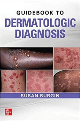 Guidebook to Dermatologic Diagnosis 1st Edition 2020