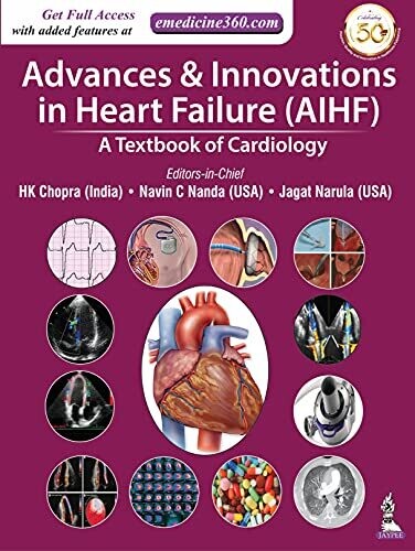 Advances &amp; Innovations In Heart Failure (AIHF): A Textbook Of Cardiology