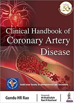 Clinical Handbook of Coronary Artery Disease 1st Edition