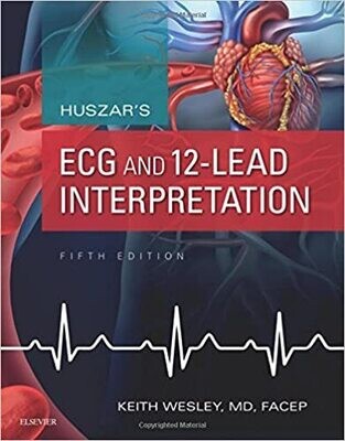 Huszar&#39;s ECG and 12-Lead Interpretation 5th Edition