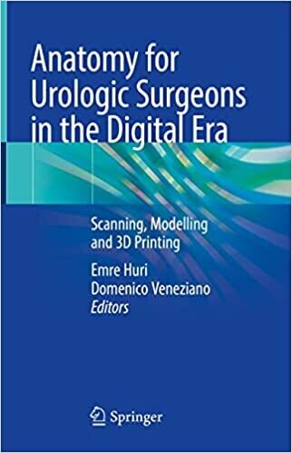 Anatomy for Urologic Surgeons in the Digital Era: Scanning, Modelling and 3D Printing