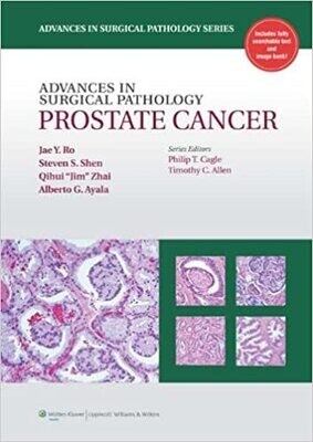 Advances in Surical Pathology Prostate Cancer (Advances in Surgical Pathology) 1st Edition