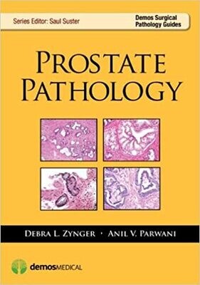 Prostate Pathology (Demos Surgical Pathology Guides) 1st Edition