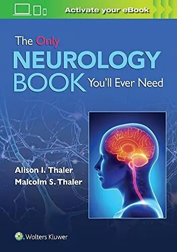 The Only Neurology Book You&#39;ll ever need 2022