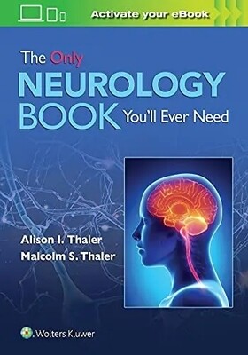 The Only Neurology Book You&#39;ll ever need 2022