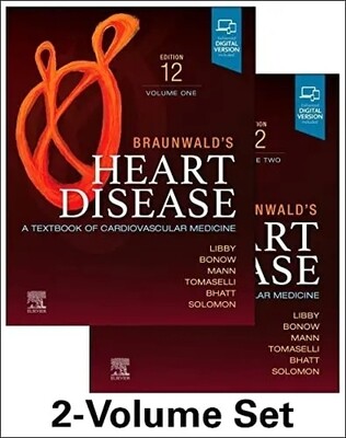 Well Organized Videos and Pdf/Ebook of Braunwald&#39;s Heart Disease A Textbook of Cardiovascular Medicine 12th edition 2022