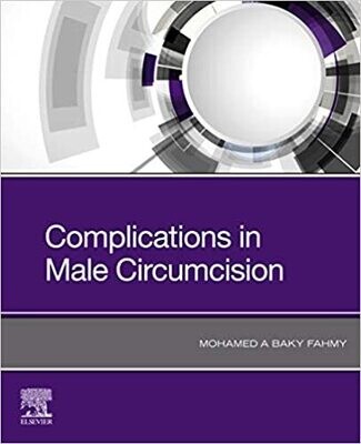 Complications in Male Circumcision 1st Edition