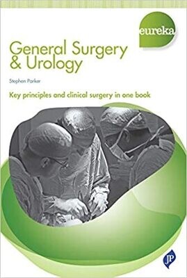 Eureka: General Surgery &amp; Urology 1st Edition