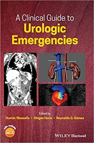 A Clinical Guide to Urologic Emergencies 1st Edition