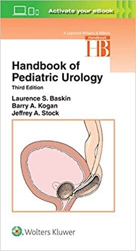 Handbook of Pediatric Urology (Lippincott Williams &amp; Wilkins Handbook Series) Third Edition