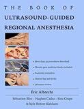 The BOOK of Ultrasound-Guided Regional Anesthesia