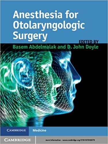 Anesthesia for Otolaryngologic Surgery 1st Edition