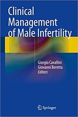 Clinical Management of Male Infertility 2015th Edition