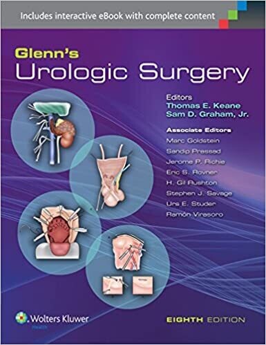 Glenn&#39;s Urologic Surgery Eighth Edition