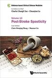 Evidence-based Clinical Chinese Medicine - Volume 13: Post-stroke Spasticity 1st Edition