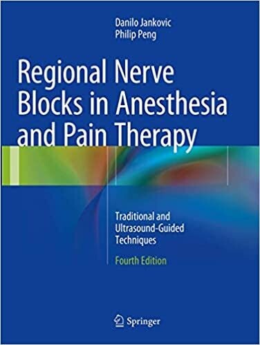 Regional Nerve Blocks in Anesthesia and Pain Therapy: Traditional and Ultrasound-Guided Techniques Softcover reprint of the original 4th ed. 2015 Edition