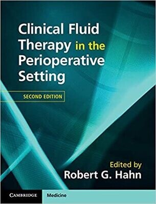 Clinical Fluid Therapy in the Perioperative Setting 2nd Edition