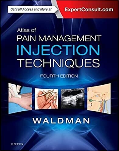 Atlas of Pain Management Injection Techniques 4th Edition