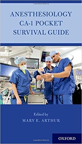 Anesthesiology CA-1 Pocket Survival Guide Illustrated Edition