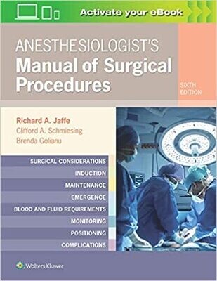 Anesthesiologist&#39;s Manual of Surgical Procedures 6th Edition