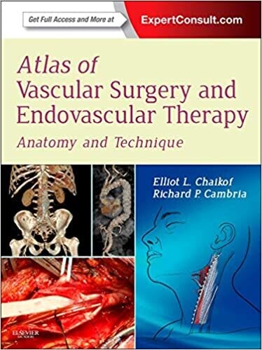 Atlas of Vascular Surgery and Endovascular Therapy: Anatomy and Technique 1st Edition